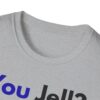 You Jell? Yeah You Jelly T-Shirt | Funny Thumbs Up Silhouette Tee