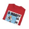 Graphic T-Shirt — "U MAD?? LOLOLOL" Plane Meme Tee 2