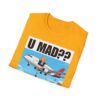 Graphic T-Shirt — "U MAD?? LOLOLOL" Plane Meme Tee
