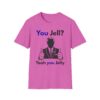 You Jell? Yeah You Jelly T-Shirt | Funny Thumbs Up Silhouette Tee