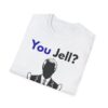 You Jell? Yeah You Jelly T-Shirt | Funny Thumbs Up Silhouette Tee