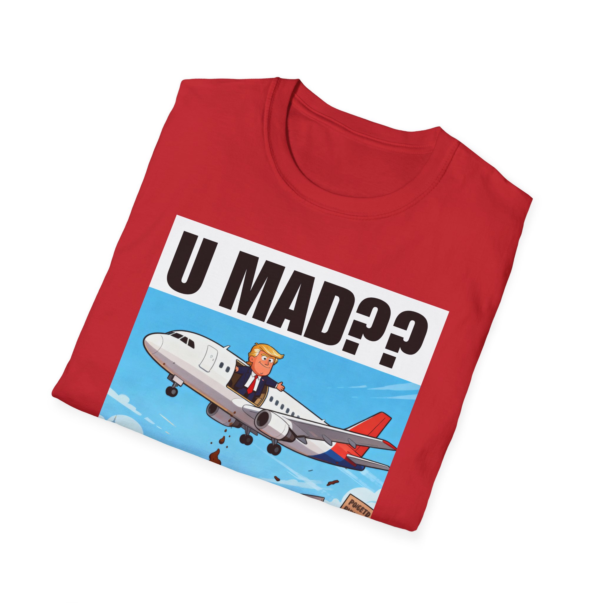 Graphic T-Shirt — "U MAD?? LOLOLOL" Plane Meme Tee - Image 24
