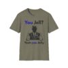 You Jell? Yeah You Jelly T-Shirt | Funny Thumbs Up Silhouette Tee
