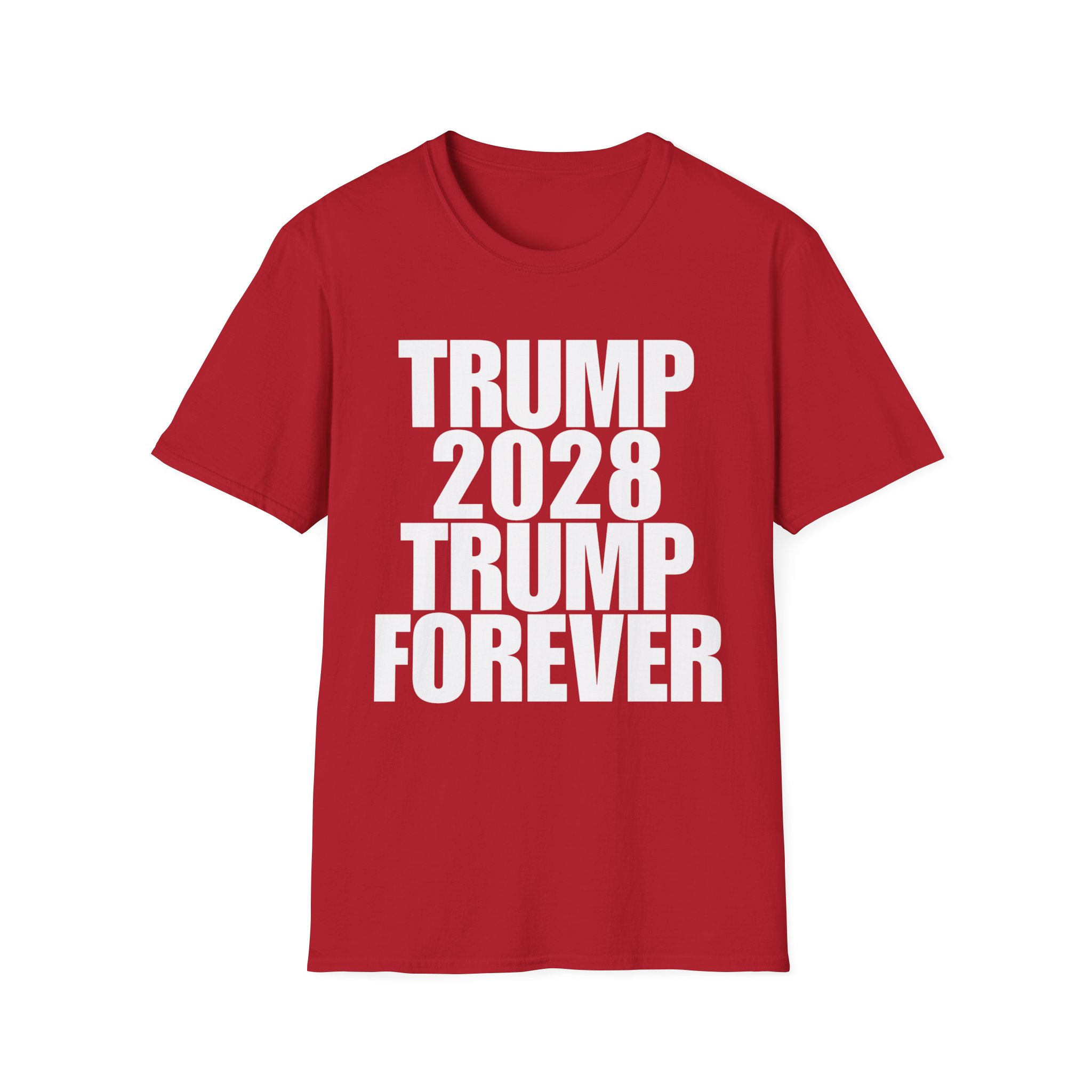 Copy of Political Campaign T-Shirt — “TRUMP 2028 TRUMP FOREVER” Bold Slogan Tee
